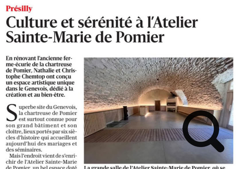 Publié par Dominique Ersnt. Haute-Savoie : un nouvel endroit à découvrir près de la chartreuse, l’Atelier Sainte-Marie de Pomier 