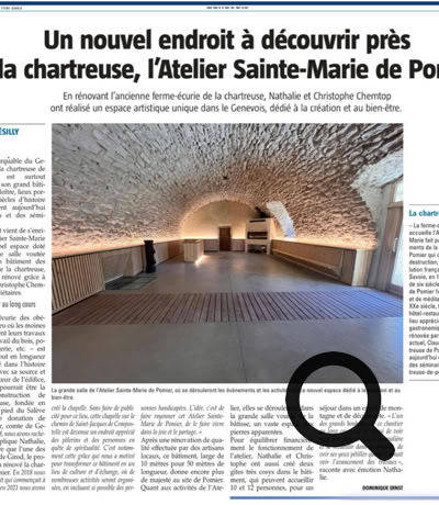 Publié par Dominique Ersnt. Haute-Savoie : un nouvel endroit à découvrir près de la chartreuse, l’Atelier Sainte-Marie de Pomier  En rénovant l’ancienne ferme-écurie de la chartreuse, Nathalie et Christophe Chemtob ont réalisé un espace artistique unique dans le Genevois, dédié à la création et au bien-être. 