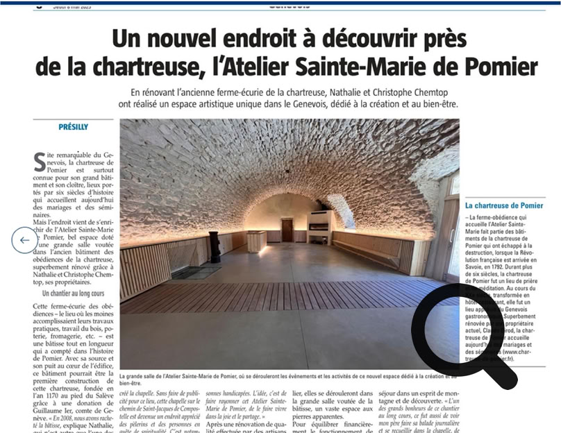 Publié par Dominique Ersnt. Haute-Savoie : un nouvel endroit à découvrir près de la chartreuse, l’Atelier Sainte-Marie de Pomier  En rénovant l’ancienne ferme-écurie de la chartreuse, Nathalie et Christophe Chemtob ont réalisé un espace artistique unique dans le Genevois, dédié à la création et au bien-être. 